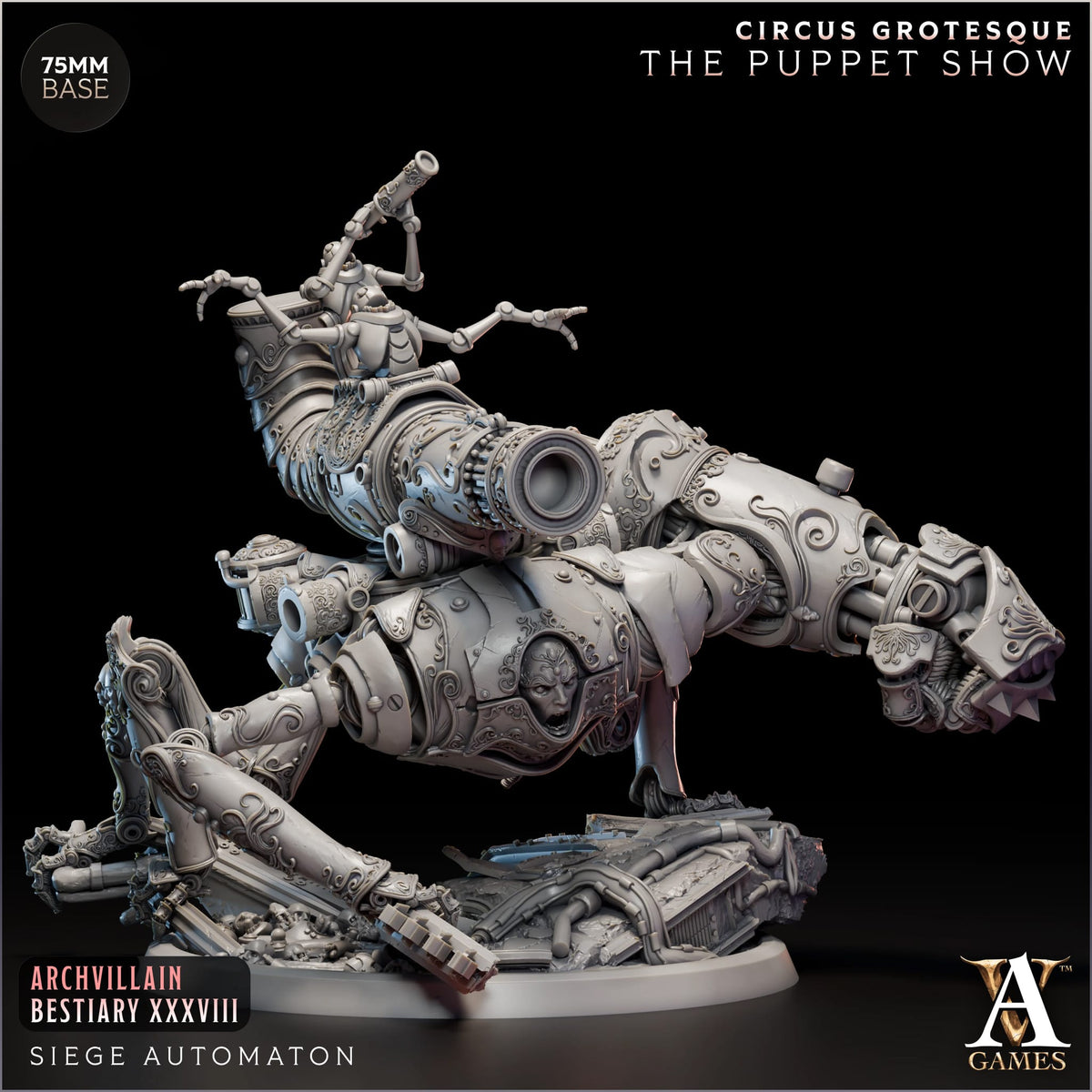 Siege Automaton Circus Grotesque TTRPG Miniature Archvillain Games Fantasy